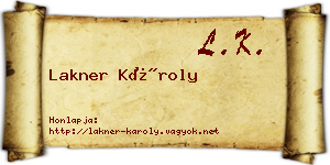 Lakner Károly névjegykártya